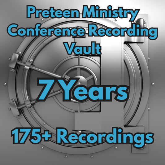 Preteen Leader Conference Vault | 7 years - 175+ Recordings